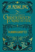 Grindelwalds forbrydelser av J.K. Rowling (Ebok)