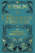 Grindelwalds forbrytelser av J.K. Rowling (Ebok)