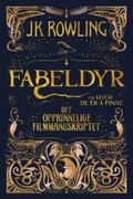 Fabeldyr og hvor de er å finne av J.K. Rowling (Ebok)