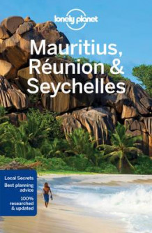 Mauritius, Reunion and Seychelles av Jean-Bernard Carillet og Anthony Ham (Heftet)