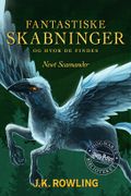 Fantastiske skabninger og hvor de findes av J.K. Rowling (Ebok)