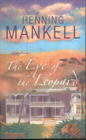 The Eye of the Leopard by Henning Mankell