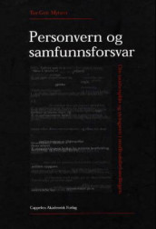 Personvern og samfunnsforsvar av Tor-Geir Myhrer (Innbundet)