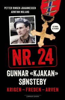 Nr 24. Gunnar «Kjakan» Sønsteby av Petter Ringen Johannessen og Arnfinn Moland (Innbundet)