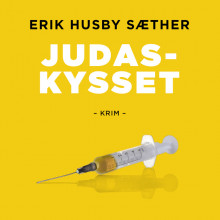 Judaskysset av Eirik Husby Sæther (Nedlastbar lydbok)