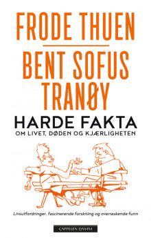 Harde fakta av Frode Thuen og Bent Sofus Tranøy (Ebok)