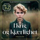 Fredsvår av Else Berit Kristiansen (Nedlastbar lydbok)