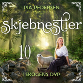 I skogens dyp av Pia Pedersen (Nedlastbar lydbok)