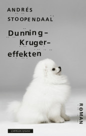 Dunning-Kruger-effekten av Andrés Stoopendaal (Ebok)