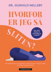 Omslag - Hvorfor er jeg så sliten?