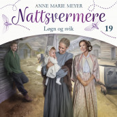 Løgn og svik av Anne Marie Meyer (Nedlastbar lydbok)