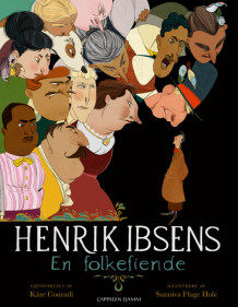 Henrik Ibsens En folkefiende av Kåre Conradi (Ebok)