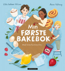 Min første bakebok av Elin Vatnar Nilsen (Ebok)