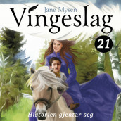 Historien gjentar seg av Jane Mysen (Nedlastbar lydbok)