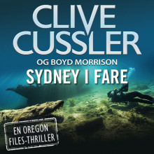 Sydney i fare av Clive Cussler og Boyd Morrison (Nedlastbar lydbok)