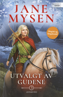 Jernbyrd av Jane Mysen (Heftet)