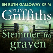 Stemmer fra graven av Elly Griffiths (Nedlastbar lydbok)