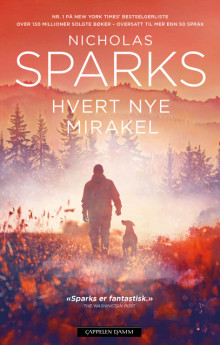 Hvert nye mirakel av Nicholas Sparks (Innbundet)