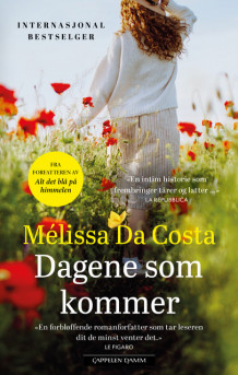 Dagene som kommer av Mélissa Da Costa (Ebok)