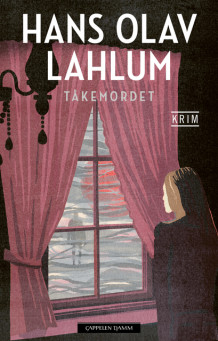 Tåkemordet av Hans Olav Lahlum (Ebok)