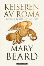 Keiseren av Roma av Mary Beard (Heftet)