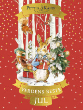 Petter Kanin - Verdens beste jul av Beatrix Potter (Innbundet)