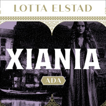 Xiania 2 - Ada av Lotta Elstad (Nedlastbar lydbok)