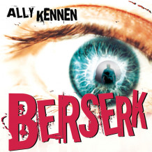 Berserk av Ally Kennen (Nedlastbar lydbok)