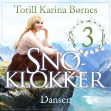 Dansen av Torill Karina Børnes (Nedlastbar lydbok)