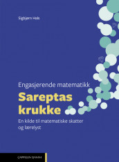 Engasjerende matematikk – Sareptas krukke av Sigbjørn Hals (Heftet)