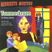 Tommeskruen av Henry James (Nedlastbar lydbok)