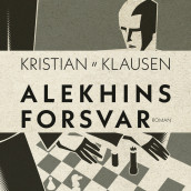 Alekhins forsvar av Kristian Klausen (Nedlastbar lydbok)