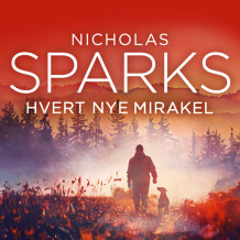 Hvert nye mirakel av Nicholas Sparks (Nedlastbar lydbok)