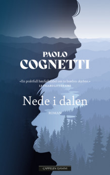 Nede i dalen av Paolo Cognetti (Ebok)