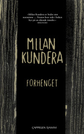 Forhenget av Milan Kundera (Ebok)