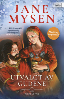 Skjebnetro av Jane Mysen (Ebok)