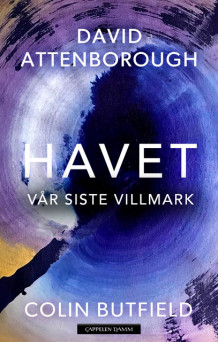 Havet av David Attenborough og Colin Butfield (Innbundet)