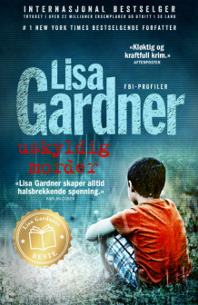 Uskyldig morder av Lisa Gardner (Ebok)