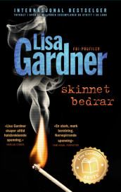 Skinnet bedrar av Lisa Gardner (Ebok)