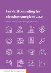 Forskriftssamling for eiendomsmeglere 2025 (Heftet)