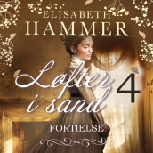 Fortielse av Elisabeth Hammer (Nedlastbar lydbok)