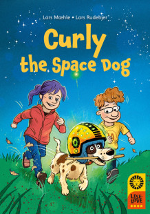 Leseløve nivå 4 Engelsk - Curly the Space Dog av Lars Mæhle (Innbundet)