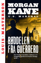 Bøddelen fra Guerrero av Louis Masterson (Ebok)