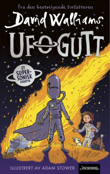 Ufogutt av David Walliams (Heftet)