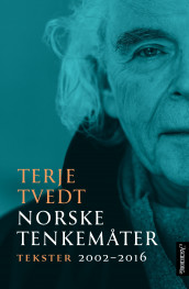 Norske tenkemåter av Terje Tvedt (Heftet)