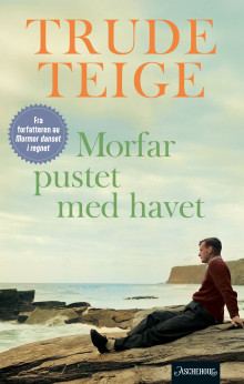 Morfar pustet med havet av Trude Teige (Heftet)