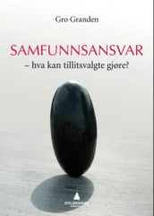 Samfunnsansvar av Gro Granden (Heftet)