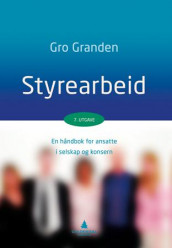 Styrearbeid av Gro Granden (Heftet)