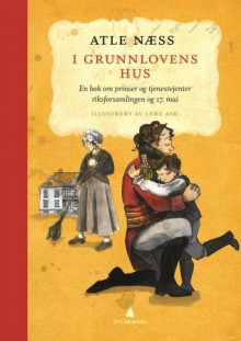 I Grunnlovens hus av Atle Næss (Ebok)