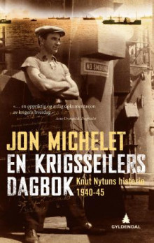 En krigsseilers dagbok av Jon Michelet (Heftet)